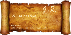Gál Ruszlána névjegykártya